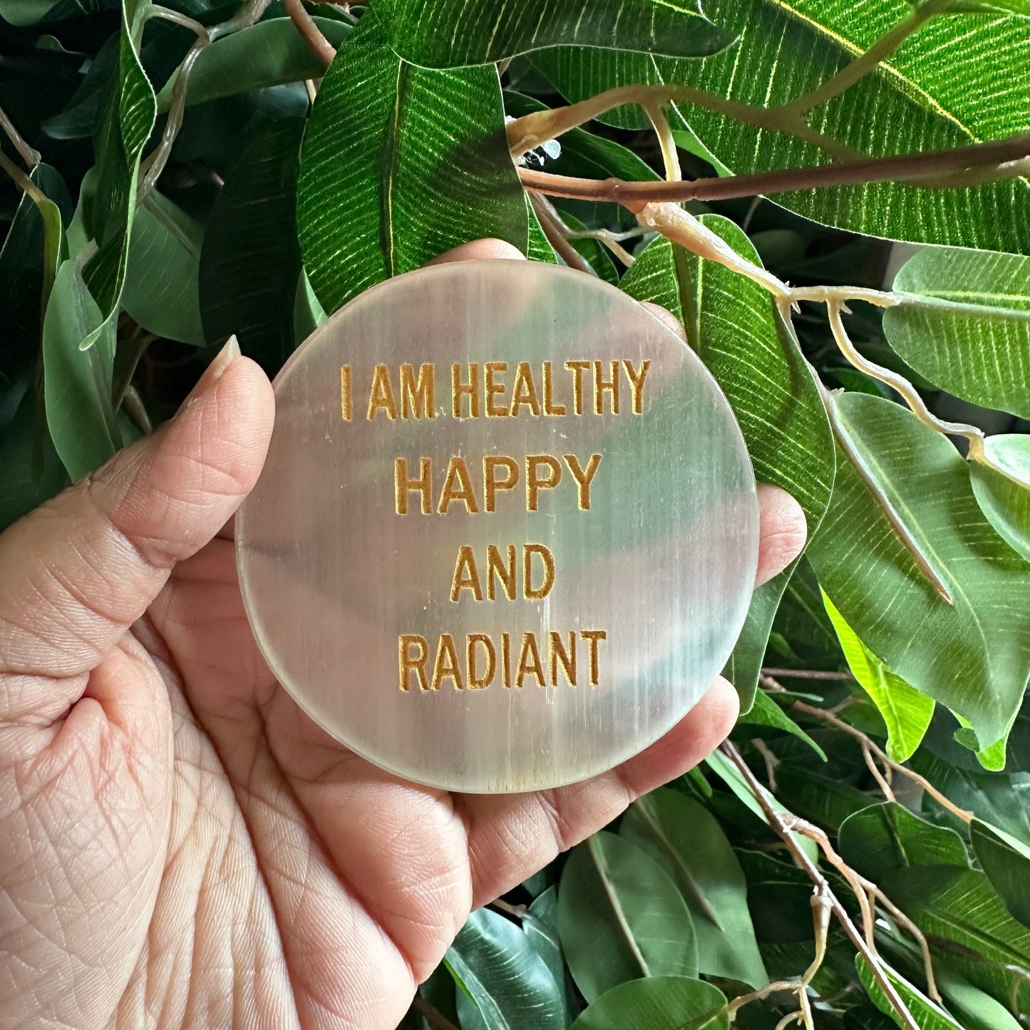 100% Natural Selenite Coaster 'I am Healthy Happy and Radiant'-Positive Affirmation Charging Plate!