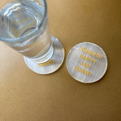 100% Natural Selenite Coaster 'I am Healthy Happy and Radiant'-Positive Affirmation Charging Plate!